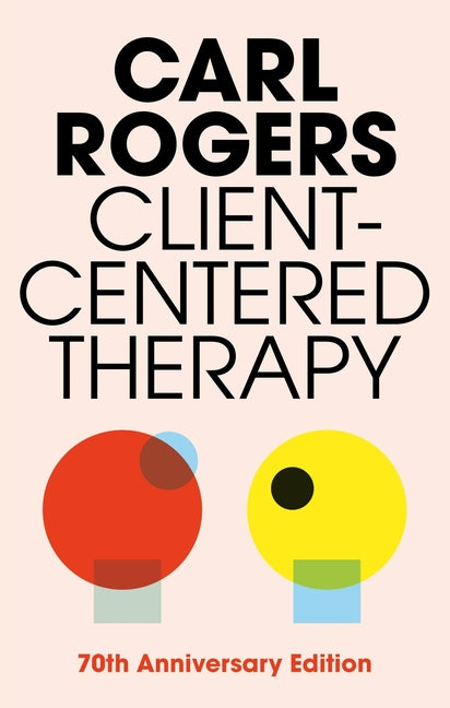 Client Centered Therapy (Revised)
