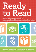 Ready to Read: A Multisensory Approach to Language-Based Comprehension Instruction