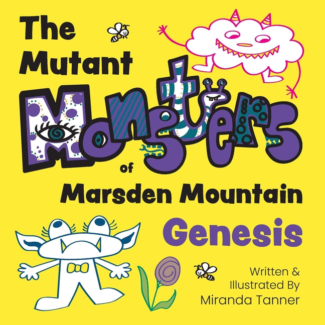 Mutant Monsters of Marsden Mountain: Genesis