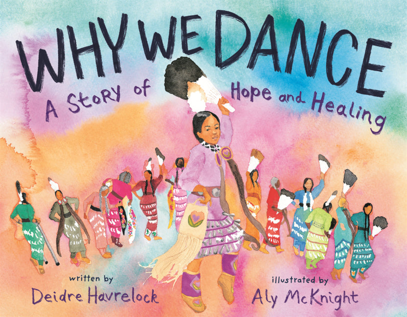 Why We Dance: A Story of Hope and Healing