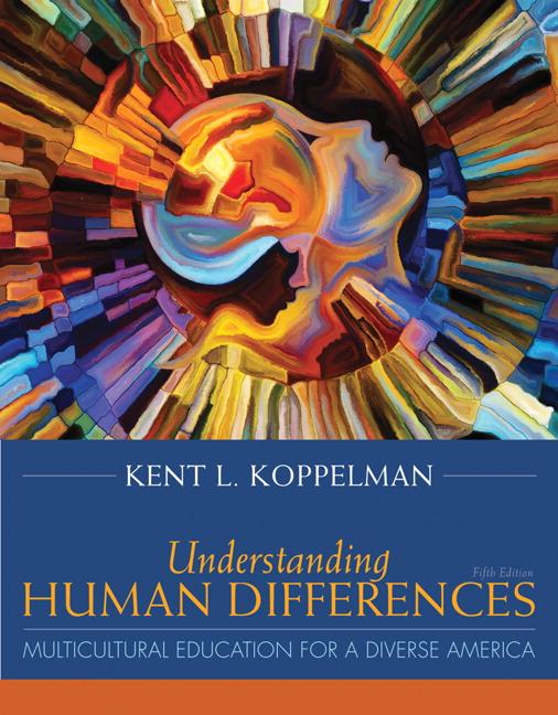 Understanding Human Differences: Multicultural Education for a Diverse America, Enhanced Pearson Etext with Loose-Leaf Version - Access Card Package [