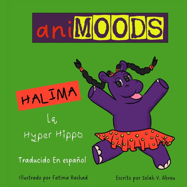 Animoods: Halima la Hyper Hippo (Spanish)
