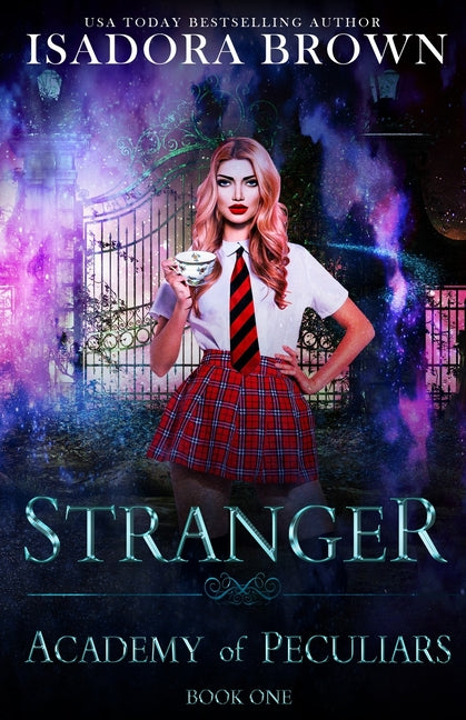 Stranger: A Paranormal Academy Romance