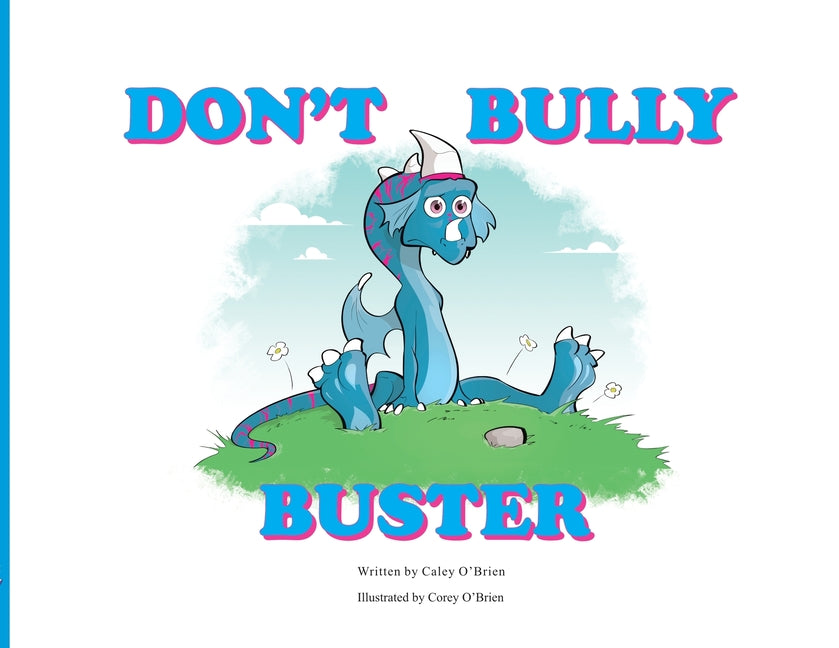 Don't Bully Buster