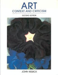 Art: Context and Criticism (Revised)