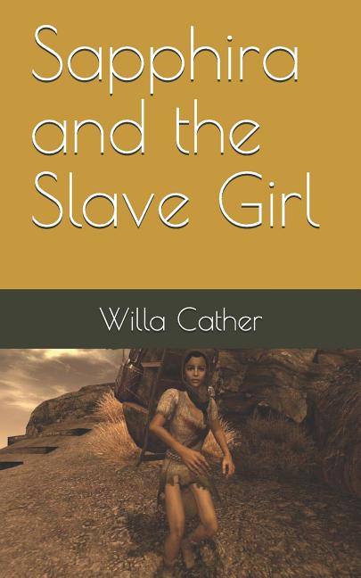Sapphira and the Slave Girl