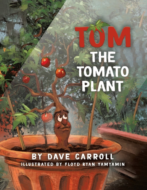 Tom The Tomato Plant