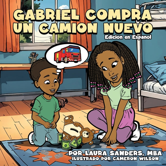 Gabriel Compra Un Camión Nuevo (Spanish)
