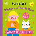 Rose Signs Please and Thank You