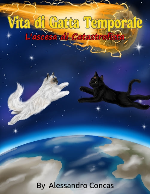 Vita di Gatta Temporale: L'ascesa di Catastrofista