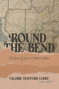 'Round the Bend