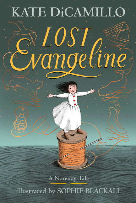Lost Evangeline: (A Magical Middle-Grade Fairy Tale about Love, Loss, and a Tiny Girl's Brave Journey to Find Her Family - For Kids Ages 7-10 in Grade