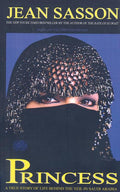 Princess: A True Story of Life Behind the Veil in Saudi Arabia: A True Story of Life Behind the Veil in Saudi Arabia (Turtleback School & Library)