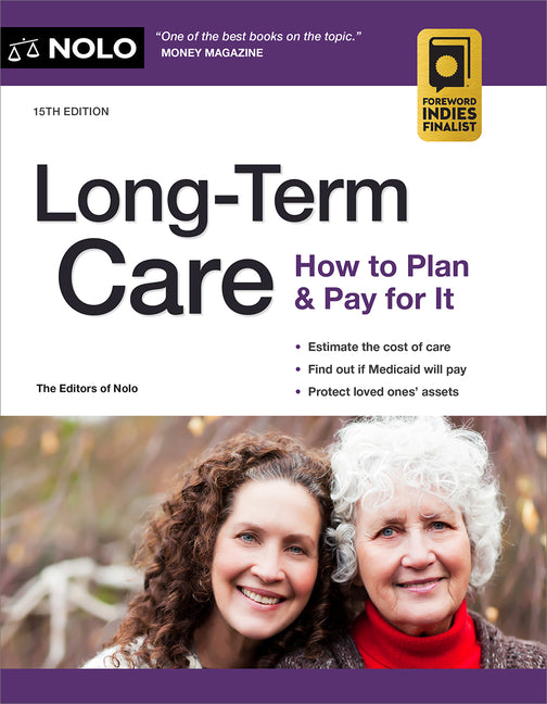 Long-Term Care: How to Plan & Pay for It
