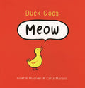 Duck Goes Meow