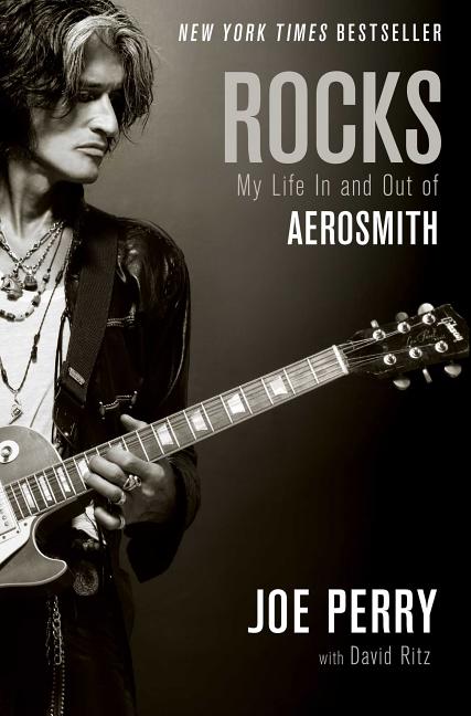 Rocks: My Life in and Out of Aerosmith