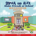 Sophia and Alex Make Friends at School: 蘇菲亞和阿歷克斯在學校交朋ࡡ