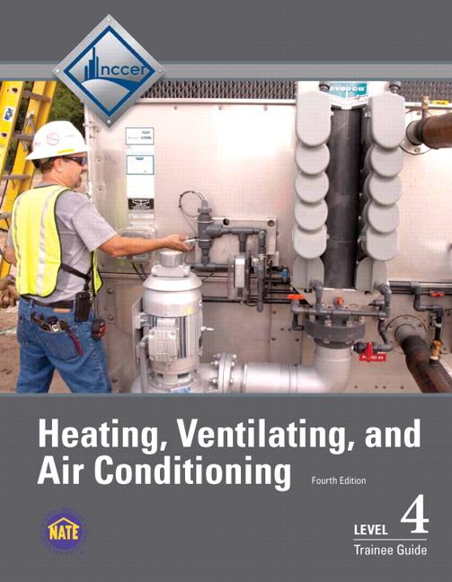 HVAC Trainee Guide, Level 4 (Revised)