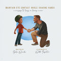 Maintain Eye Contact While Shaking Hands: A Message to Boys on Being a Man