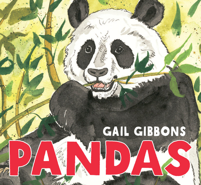 Pandas: An Engaging Introduction to Pandas and Their Lives Including Giant Pandas, Bamboo Forests, Conservation Efforts, and More