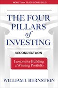 The Four Pillars of Investing, Second Edition: Lessons for Building a Winning Portfolio