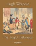 The Joyful Delaneys: Large Print