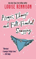 Angus, Thongs and Full-Frontal Snogging: Confessions of Georgia Nicolson (Bound for Schools & Libraries)