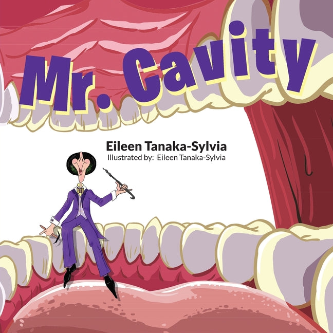 Mr. Cavity