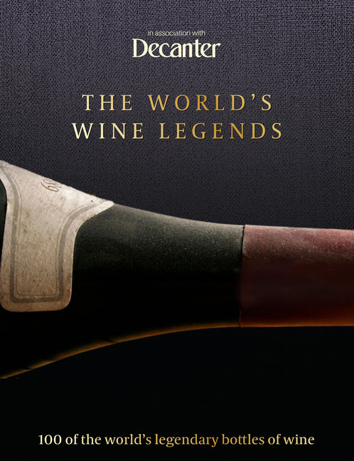 Decanter: The World's Wine Legends
