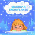 Grandma Snowflakes: A Christmas Tale