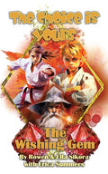 The Wishing Gem: The Choice is Yours Book 2
