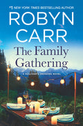 The Family Gathering: A Sullivan's Crossing Novel and the Inspiration for the Hit Netflix Show (Original)