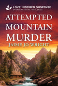 Attempted Mountain Murder (Original)