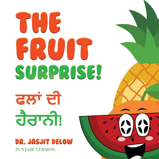 The Fruit Surprise!: Punjabi Version