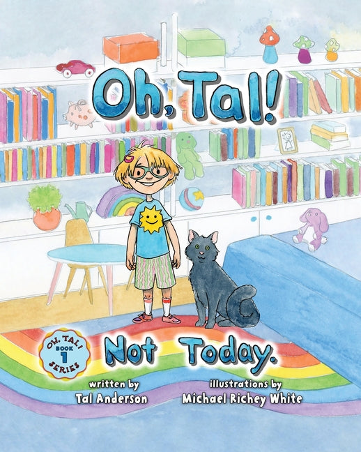Oh, Tal! Not Today. (Hardback)