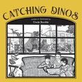 Catching Dinos