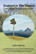 England in the Tropics: The Magic Of Chlorysta Creek