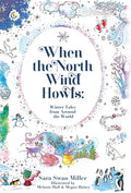 When the North Wind Howls: Winter Tales from Around the World