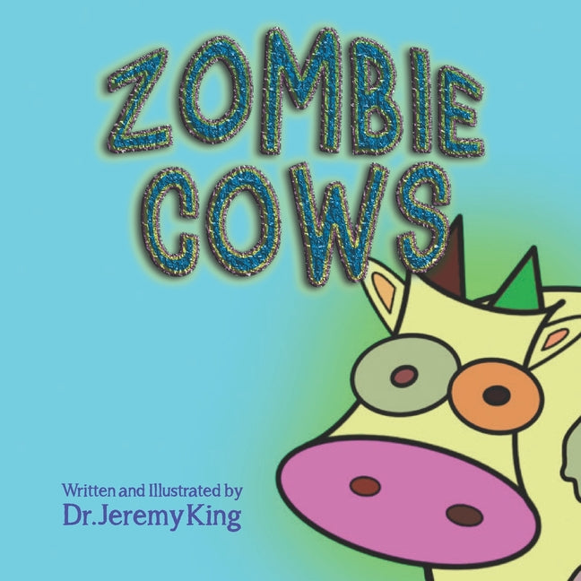 Zombie Cows