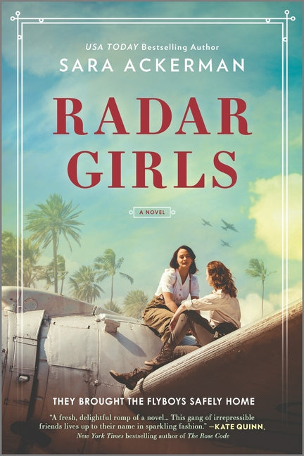 Radar Girls: A Novel of WWII (Original)