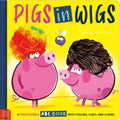 Pigs in Wigs
