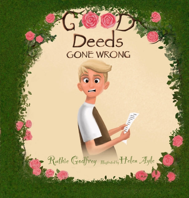 Good Deeds Gone Wrong
