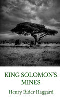 King Solomon's Mines (unabridged)