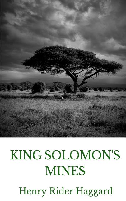 King Solomon's Mines (unabridged)