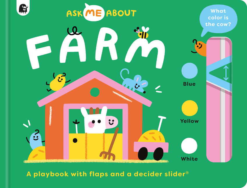Farm: A Playbook with Flaps and a Decider Slider(r)