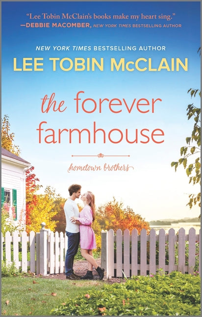 The Forever Farmhouse: A Small Town Romance (Original)