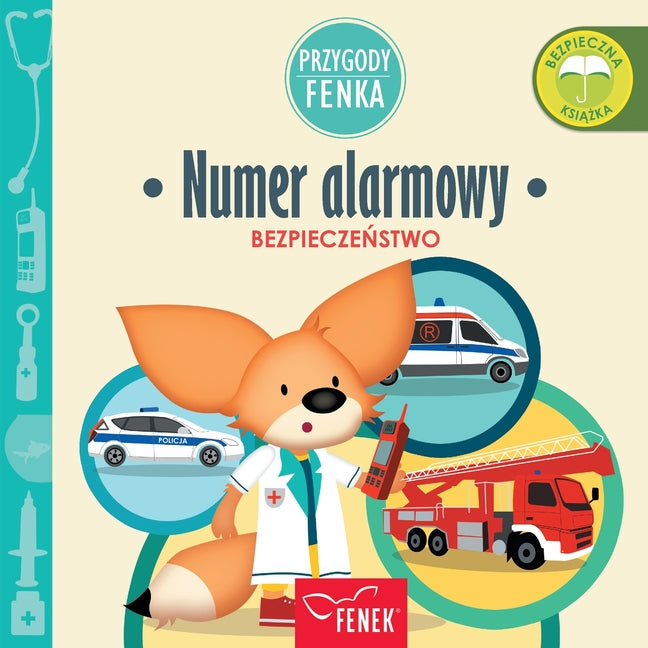 Numer alarmowy: Bezpieczeństwo (Broszura)