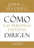 Como las Personas Exitosas Dirigen (Spanish)