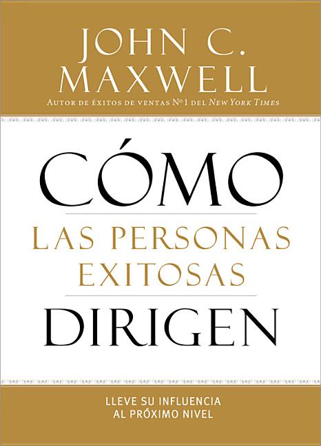 Como las Personas Exitosas Dirigen (Spanish)