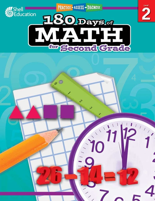180 Days(r) Math for Second Grade: Practice, Assess, Diagnose